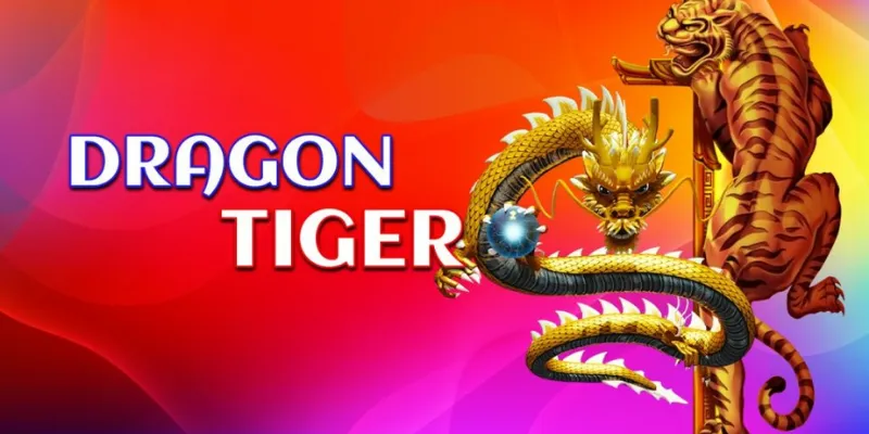 Cách chơi Rồng Hổ luôn thắng